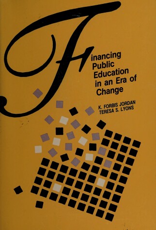 Book cover for Financing Public Education in an Era of Change