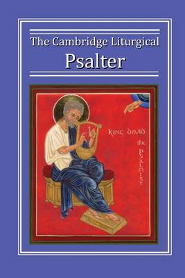 Book cover for The Cambridge Liturgical Psalter