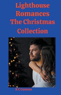 Book cover for Lighthouse Romances The Christmas Collection