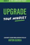 Book cover for Upgrade Your Mindset