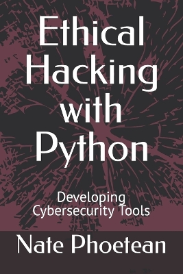 Book cover for Ethical Hacking with Python