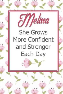 Book cover for Melissa She Grows More Confident and Stronger Each Day