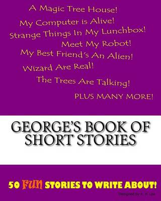 Book cover for George's Book Of Short Stories