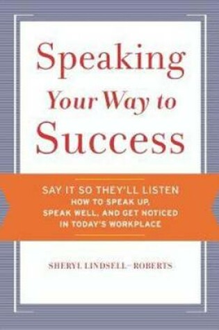 Cover of Speaking Your Way to Success