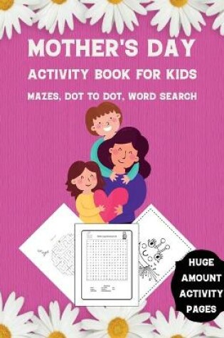 Cover of Mother's Day Activity Book for Kids