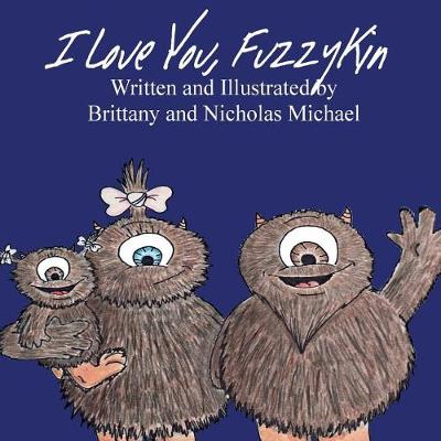 Book cover for I Love you, Fuzzykin
