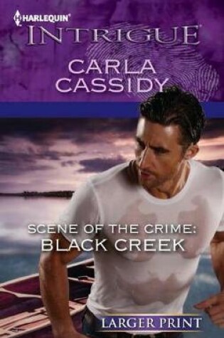 Cover of Scene of the Crime: Black Creek