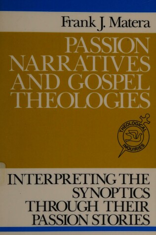 Book cover for Passion Narratives and Gospel Theologies
