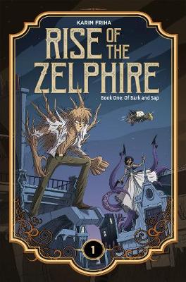 Book cover for Rise of the Zelphire Book One