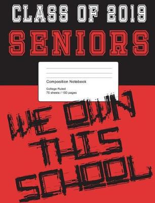 Book cover for Class of 2019 Red and Black Composition Notebook
