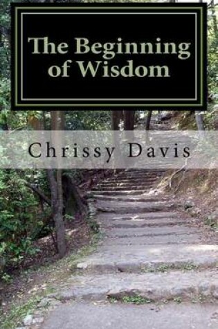 Cover of The Beginning of Wisdom