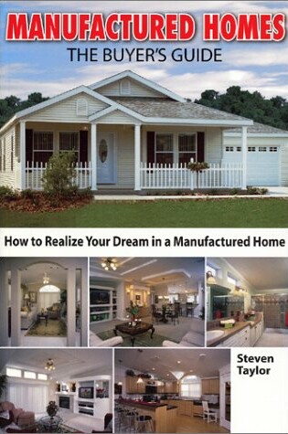 Cover of Manufactured Homes: The Buyer's Guide