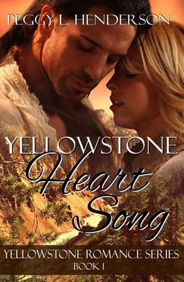 Book cover for Yellowstone Heart Song