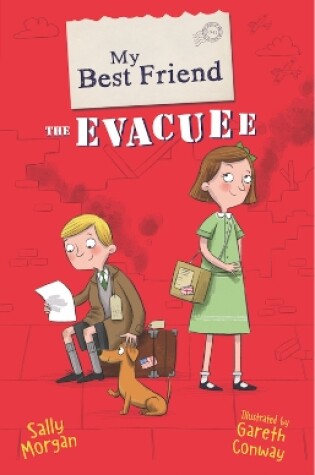 Cover of My Best Friend the Evacuee