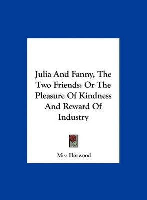 Book cover for Julia and Fanny, the Two Friends