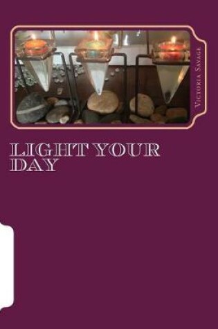 Cover of Light Your Day