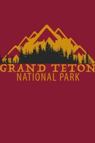 Cover of Grand Teton National Park