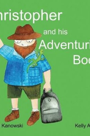 Cover of Christopher and His Adventuring Boots