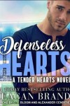 Book cover for Defenseless Hearts