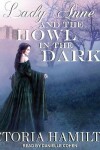 Book cover for Lady Anne and the Howl in the Dark