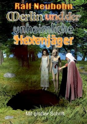 Book cover for Merlin und der unheimliche Hexenjäger