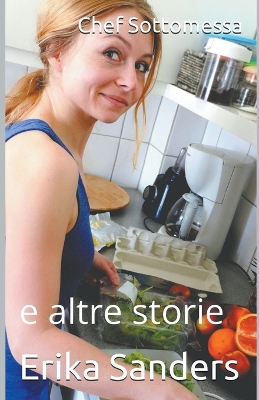 Cover of Chef Sottomessa e altre storie