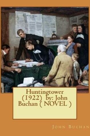 Cover of Huntingtower (1922) by