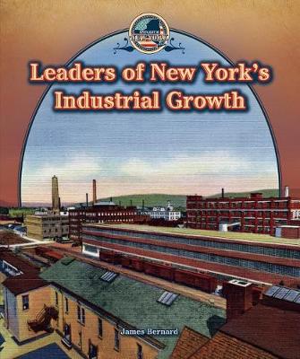 Book cover for Leaders of New York's Industrial Growth