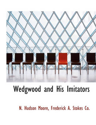 Book cover for Wedgwood and His Imitators