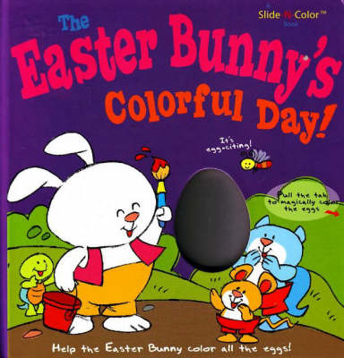 Book cover for Easter Bunny's Colorful Day!
