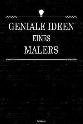 Book cover for Geniale Ideen eines Malers Notizbuch