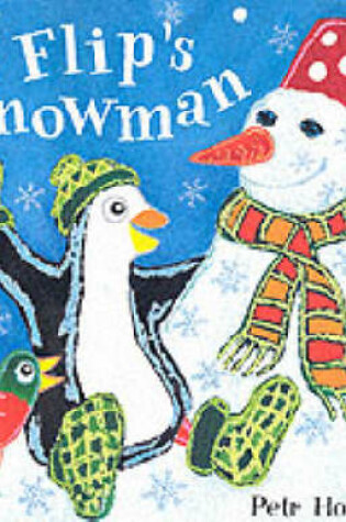 Cover of Flip's Snowman Board Book