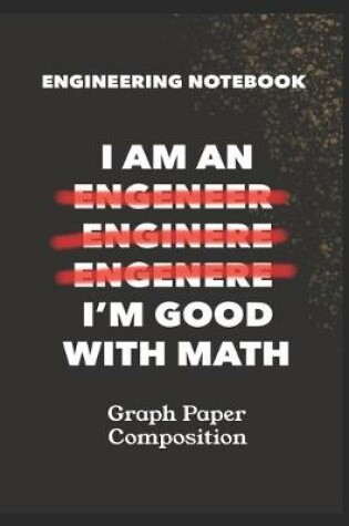 Cover of Engineering Notebook. Graph Paper Composition