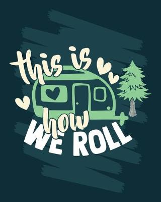 Book cover for This Is How We Roll