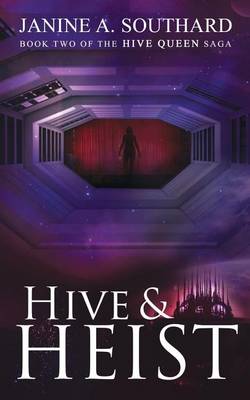 Book cover for Hive & Heist