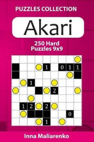 Cover of Akari - 250 Hard Puzzles 9x9