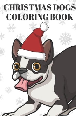 Cover of Christmas Dogs Coloring Book