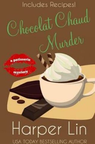 Cover of Chocolat Chaud Murder