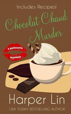 Book cover for Chocolat Chaud Murder