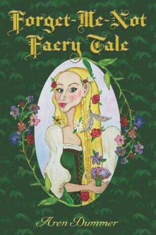 Cover of Forget-Me-Not Faery Tale (Black and White)