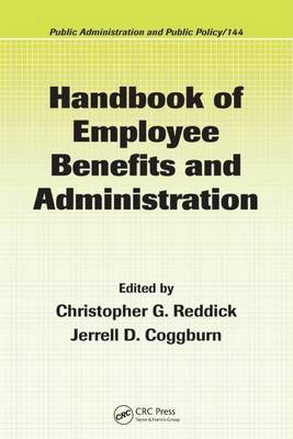 Cover of Handbook of Employee Benefits and Administration. Public Administration and Public Policy, Volume 144.