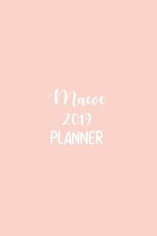 Cover of Maeve 2019 Planner