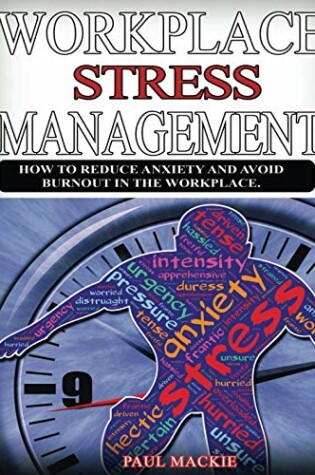 Cover of Workplace Stress Managemment