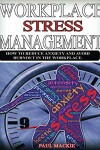 Book cover for Workplace Stress Managemment