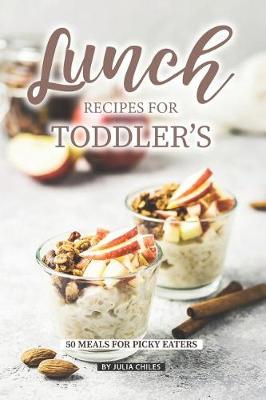 Book cover for Lunch Recipes for Toddler's