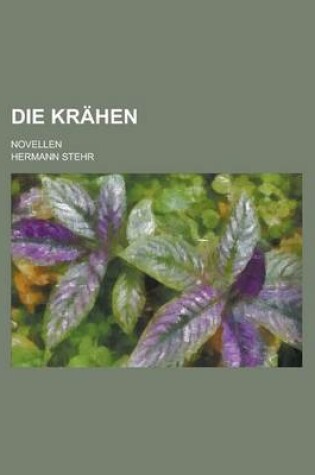 Cover of Die Krahen; Novellen