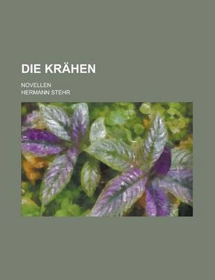 Book cover for Die Krahen; Novellen