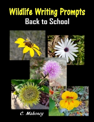 Book cover for Wildlife Writing Prompts (Back to School)