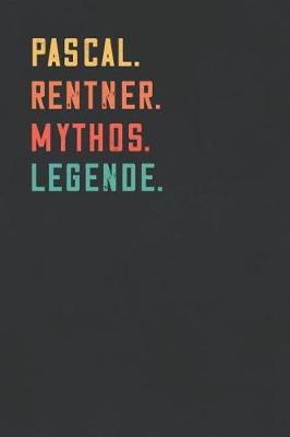 Book cover for Pascal. Rentner. Mythos. Legende.