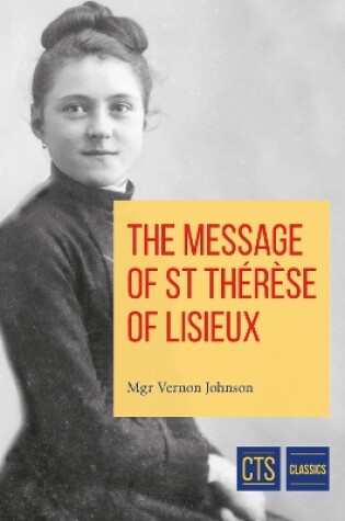 Cover of Message of St Therese of Lisieux